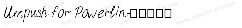 Umpush for Powerlin字体转换